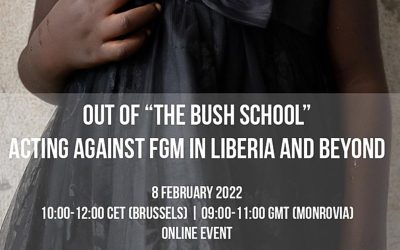 Out of “The Bush School”. Acting against FGM in Liberia and beyond